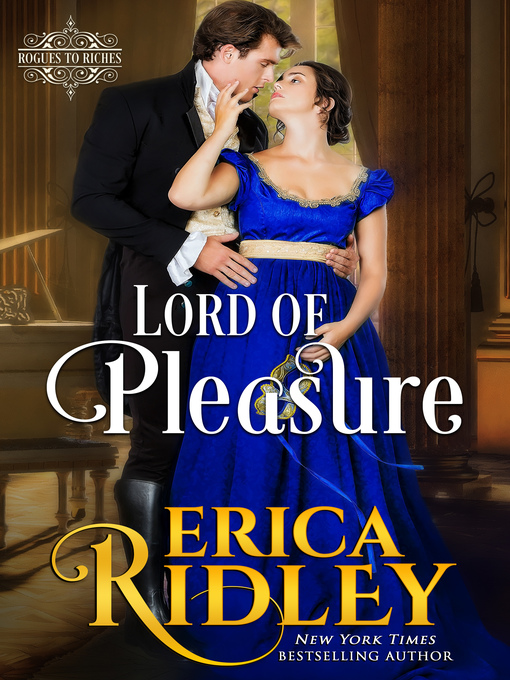 Title details for Lord of Pleasure by Erica Ridley - Available